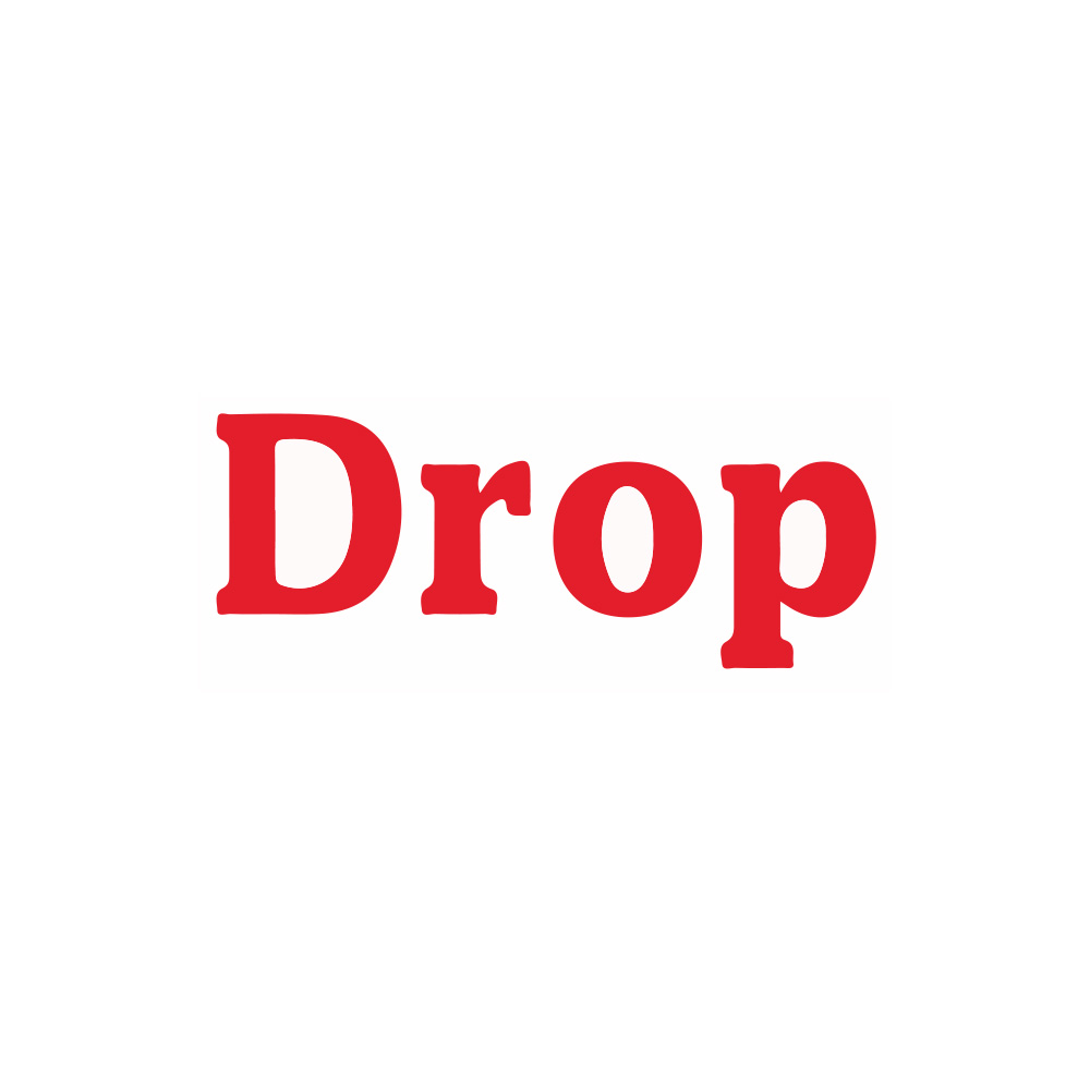 Drop